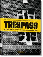 Trespass 9783836555487 Carlo McCormick, Boeken, Verzenden, Gelezen, Carlo McCormick