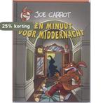 Eén minuut voor middernacht 9789085920922 Joe Carrot, Boeken, Verzenden, Gelezen, Joe Carrot