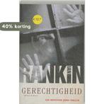 Gerechtigheid / John Rebus / 8 9789024554478 Ian Rankin, Verzenden, Gelezen, Ian Rankin