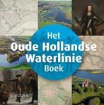 Het Oude Hollandse Waterlinie Boek 9789462584259, Livres, Histoire & Politique, Sander Enderink, Verzenden