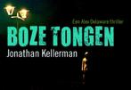 Boze Tongen Dwarsligger 9789049800727, Boeken, Gelezen, Jonathan Kellerman, Verzenden