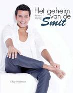 Het geheim van de Smit 9789491625008 Eddy Veerman, Boeken, Verzenden, Zo goed als nieuw, Eddy Veerman