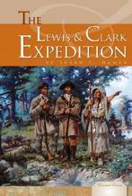 The Lewis & Clark Expedition 9781604530483, Susan E. Hamen, Verzenden