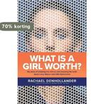 What Is a Girl Worth My Story of Breaking the Silence and, Verzenden, Zo goed als nieuw, Rachael Denhollander