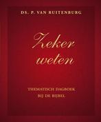 Zeker weten 9789033122620 P. van Ruitenburg, Boeken, Godsdienst en Theologie, Verzenden, Gelezen, P. van Ruitenburg