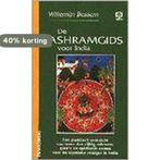 De ashramgids voor India / Praktijkreeks 9789062290543, Boeken, Verzenden, Gelezen, W. Bessem