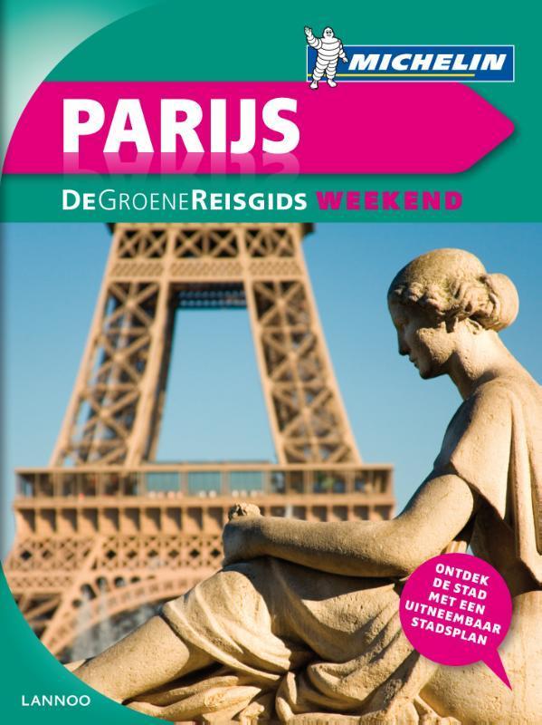 Parijs / De Groene Reisgids Weekend 9789401405935, Boeken, Reisgidsen, Gelezen, Verzenden