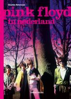 Pink Floyd in Nederland 9789082689310 Charles Beterams, Verzenden, Zo goed als nieuw, Charles Beterams