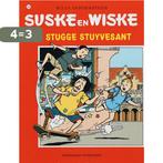 De stugge Stuyvesant / Suske en Wiske / 269 9789002208409, Boeken, Stripverhalen, Verzenden, Gelezen, Willy Vandersteen