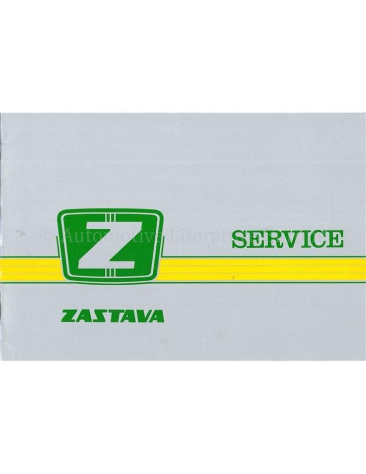 1986 ZASTAVA SERVICE HANDBOEK NEDERLANDS, Autos : Divers, Modes d'emploi & Notices d'utilisation