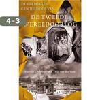 De Verborgen Geschiedenis Van De Tweede Wereldoorlog, Boeken, Verzenden, Zo goed als nieuw, Thijs van der Veen