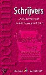 Schrijvers van A tot Z / Spectrum opzoekboek 9789027474926, Boeken, Verzenden, Zo goed als nieuw