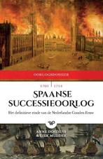 Oorlogdossiers  -   Spaanse Successieoorlog, 1701-1714, Zo goed als nieuw, Verzenden, Anne Doedens, Liek Mulder