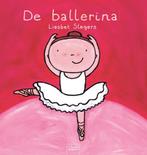 De ballerina / Beroepenreeks 9789044818253 Liesbet Slegers, Verzenden, Gelezen, Liesbet Slegers