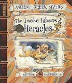 The Twelve Labours of Heracles (Ancient Greek Myths), James Ford, Verzenden