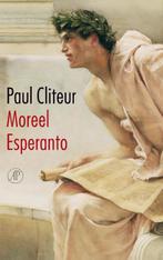 Moreel Esperanto 9789029563215 Paul Cliteur, Verzenden, Zo goed als nieuw, Paul Cliteur