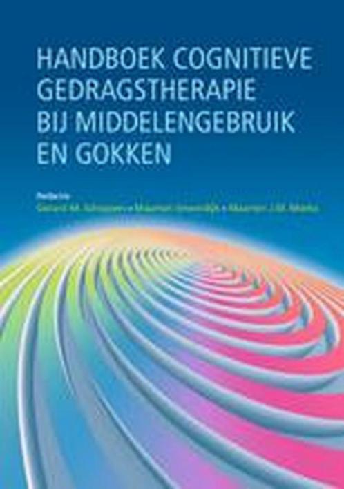 Handboek CGT bij middelengebruik en gokken 9789492121080, Boeken, Politiek en Maatschappij, Gelezen, Verzenden