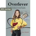 Overlever 9789463654340 Fiona Waddell, Boeken, Verzenden, Zo goed als nieuw, Fiona Waddell