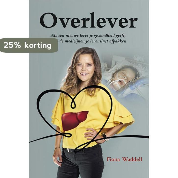 Overlever 9789463654340 Fiona Waddell, Boeken, Politiek en Maatschappij, Zo goed als nieuw, Verzenden