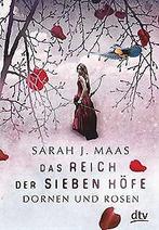 Das Reich der sieben Höfe - Dornen und Rosen: Roman  ..., Sarah J. Maas, Verzenden