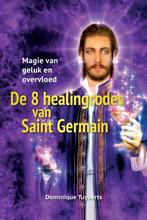 De 8 healingcodes van Saint Germain 9789460151705, Boeken, Verzenden, Zo goed als nieuw, Dominique Tuyaerts
