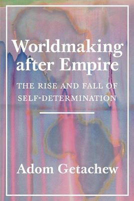 Worldmaking after Empire – The Rise and Fall of, Boeken, Taal | Engels, Gelezen, Verzenden