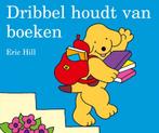 Dribbel - Dribbel houdt van boeken 9789047520696, Boeken, Gelezen, Eric Hill, Verzenden