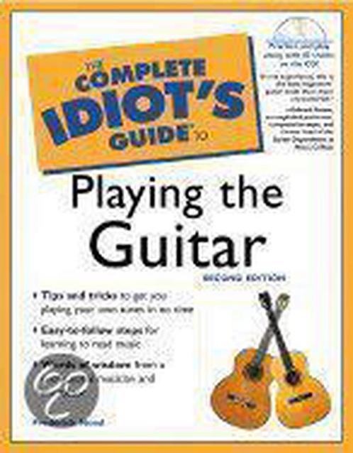 Complete Idiots Guide To Playing The Guitar 9780028642444, Livres, Livres Autre, Envoi