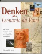 Denken als Leonardo da Vinci 9789032509859 M.J. Gelb, Boeken, Verzenden, Gelezen, M.J. Gelb