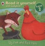 Read it yourself with Ladybird. Level 2: Sly Fox and Red, Verzenden