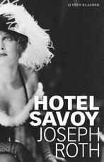 Hotel Savoy / LJ Veen Klassiek 9789020413908 Joseph Roth, Boeken, Verzenden, Gelezen, Joseph Roth