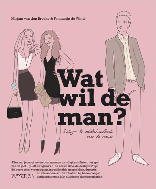 Wat wil de man? 9789044615869 Femmeke de Wind, Boeken, Psychologie, Gelezen, Verzenden