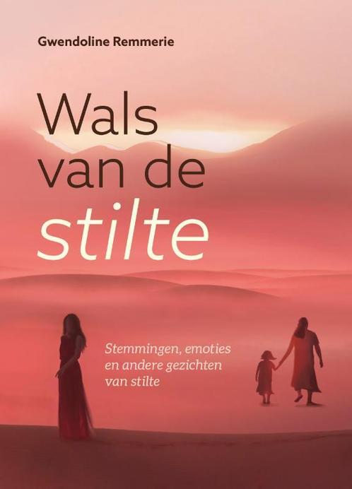 Wals van de stilte 9789081851855 Gwendoline Remmerie, Boeken, Literatuur, Gelezen, Verzenden