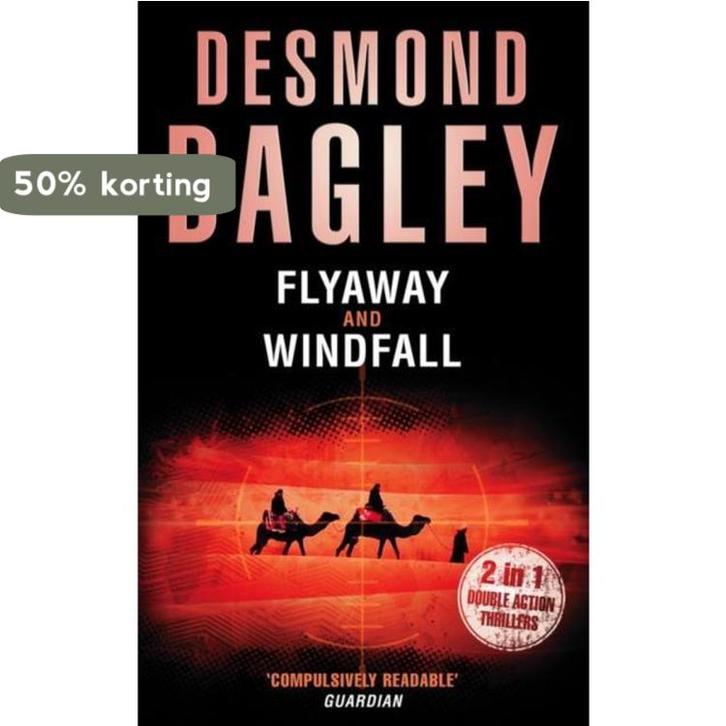 Flyaway 9780007304769 Desmond Bagley, Livres, Langue | Anglais, Envoi