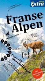 Franse Alpen / ANWB Extra 9789018044145 Harry Bunk, Boeken, Reisgidsen, Verzenden, Gelezen, Harry Bunk