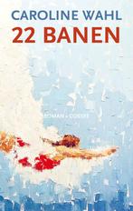 22 banen (9789464521801, Caroline Wahl), Boeken, Verzenden, Nieuw