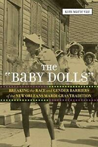 Baby Dolls: Breaking the Race and Gender Barr, Vaz,, Livres, Livres Autre, Envoi