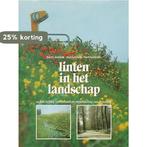 LINTEN IN HET LANDSCHAP 9789062552658 Wonink, Verzenden, Gelezen, Wonink