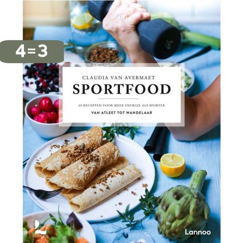 SportFood 9789401485265 Claudia Van Avermaet, Boeken, Overige Boeken, Zo goed als nieuw, Verzenden