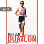 MENEER DUATLON BENNY VANSTEELANT 9789077941980, Verzenden, Gelezen, B. VANSTEELANT