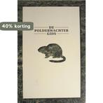 De Polderwachtergids 9789074690485 Ella Derksen, Boeken, Verzenden, Gelezen, Ella Derksen