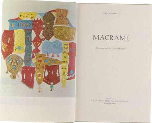 Macrame : de kunst van het creatief knopen 9789060555453, Boeken, Overige Boeken, Gelezen, Verzenden