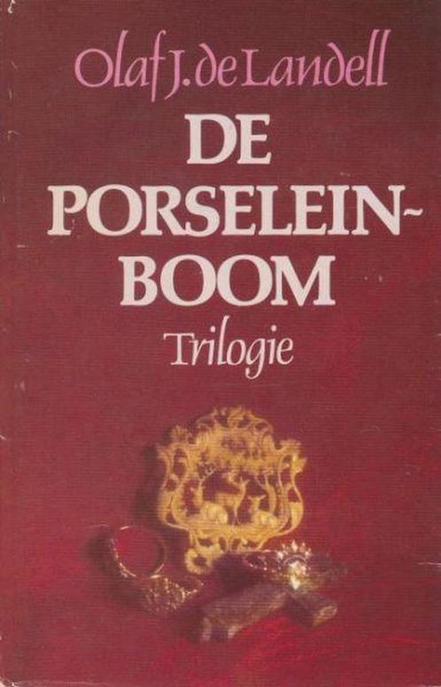 Porceleinboom trilogie 9789010033666 Olaf J. de Landell, Boeken, Streekboeken en Streekromans, Gelezen, Verzenden