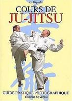 Cours de Ju-Jitsu  Bagnulo, G  Book, Bagnulo, G, Verzenden