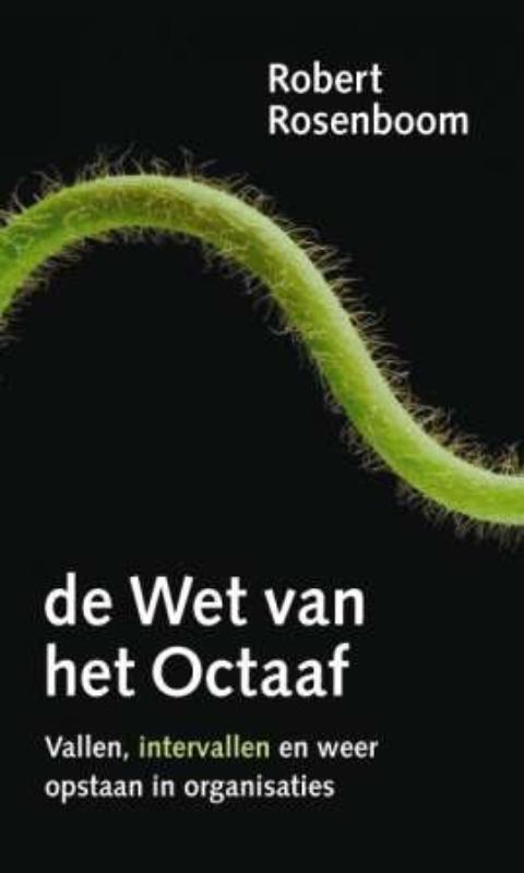 De Wet van het Octaaf 9789025960322 Robert Rosenboom, Boeken, Economie, Management en Marketing, Gelezen, Verzenden