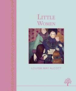 Little women by Louisa May Alcott (Hardback), Livres, Livres Autre, Envoi