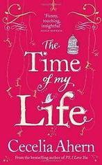 Time of My Life von Cecelia Ahern  Book, Boeken, Verzenden, Gelezen