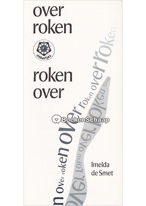 Over roken Roken over, Boeken, Gezondheid, Dieet en Voeding, Gelezen, Verzenden