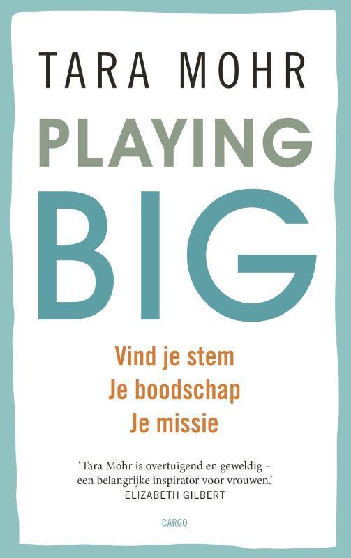 Playing big voor vrouwen 9789023492641 Tara Mohr, Boeken, Romans, Zo goed als nieuw, Verzenden