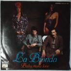 La Bionda - Baby make love - Single, Cd's en Dvd's, Gebruikt, 7 inch, Pop, Single